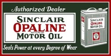 Sinclair Opaline Motor Oil Dealer NEW Sign: 12x24" USA STEEL XL- 3 LBs