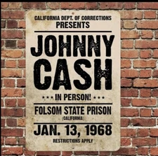 Johnny Cash Folsom State Prison 8”x12” Sign Metal Tin Aluminum Vintage Man Cave