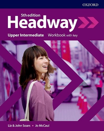 Soars McCaul Headway: Upper-Intermediate: Workbook with key (Tascabile)
