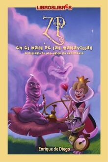 ZP en el país de las maravillas : el misterio de la sonr... | Buch | Zustand gut