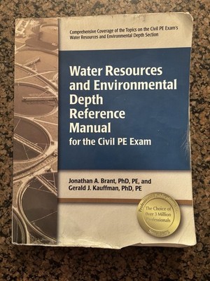 PPI Water Resources and Environmental Depth Reference Manual for the Civil PE