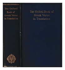 Higham, T. F. The Oxford Libro Sugli Greco Versi IN Traduzione / Edito Da