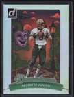 2025 Donruss Downtown Jumbo Archie Manning SSP #5 CD5