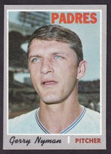 1970 TOPPS GERRY NYMAN CARD NO:644 NEAR MINT CONDITION