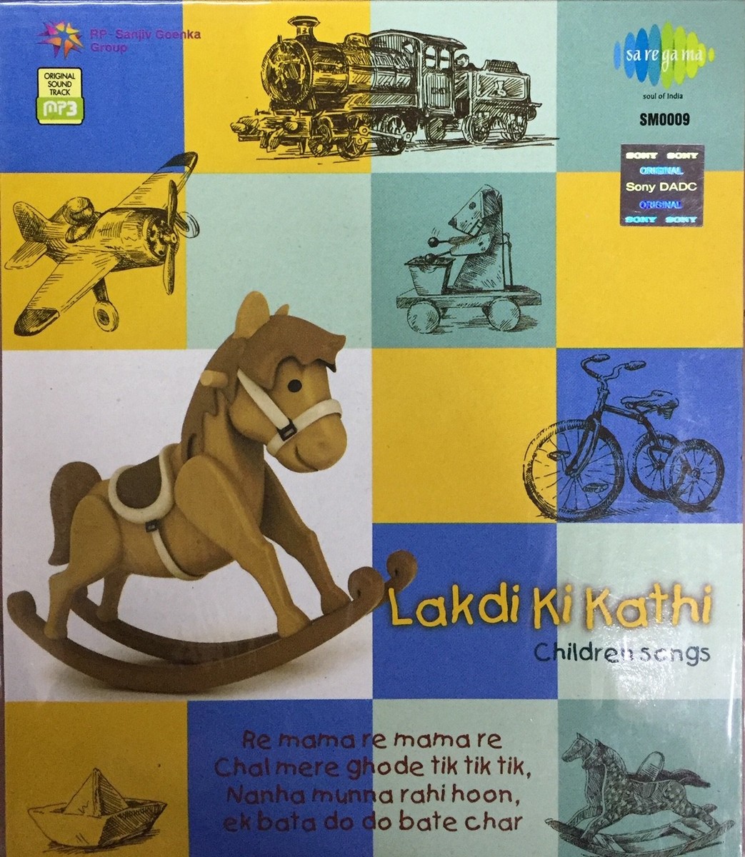 Lakdi Ki Kathi Song In Hindi Lakdi Ki Kathi Children Songs MP3