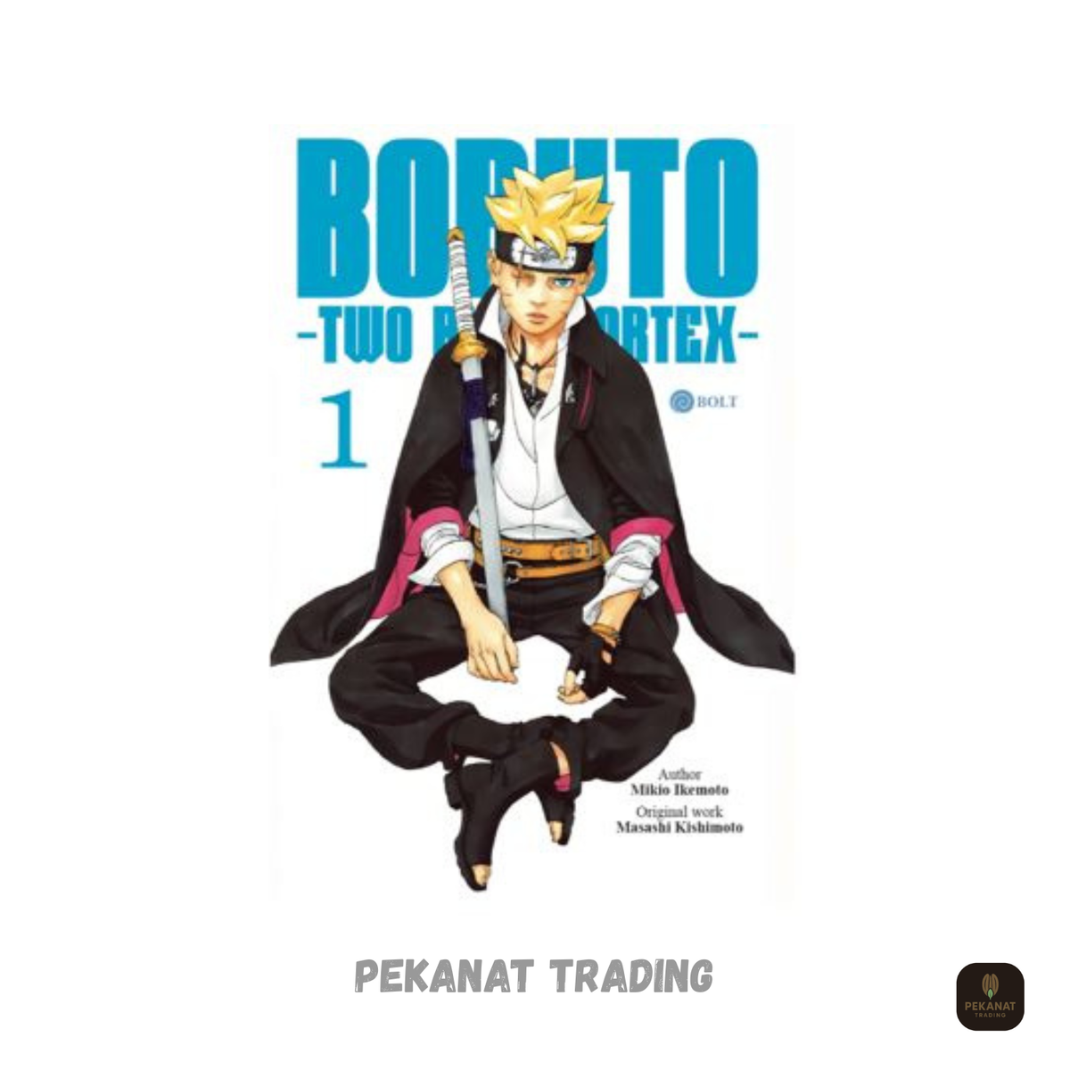 Boruto: Two Blue Vortex Manga – Volumes 1–6 Complete Set (English
