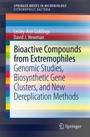 Bioactive Compounds From Extremophiles Lesley-Ann Giddings