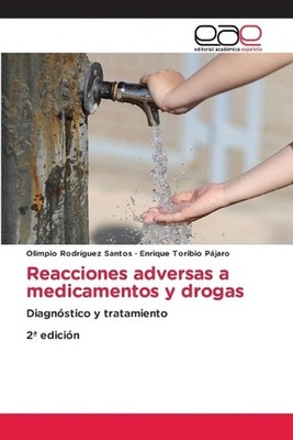 Reacciones adversas a medicamentos y drogas by Olimpio Rodriguez Santos (Spanish