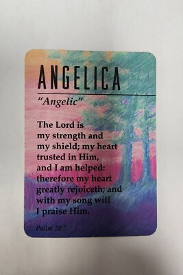 Angelica Angelic Keepsake Name Meaning Card Bible Verse Psalm 28:7 
