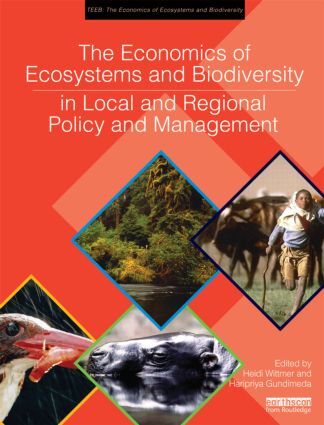 Economics of Ecosystems and Biodiversity in Local and Regional Policy and Man...