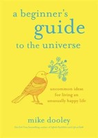A Beginner's Guide To The Universe | Mike Dooley | Englisch | Taschenbuch | 2020