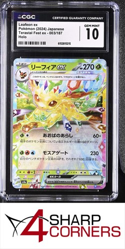 2024 POKEMON JAPANESE TERASTAL FEST EX HOLO #003 LEAFEON EX CGC 10