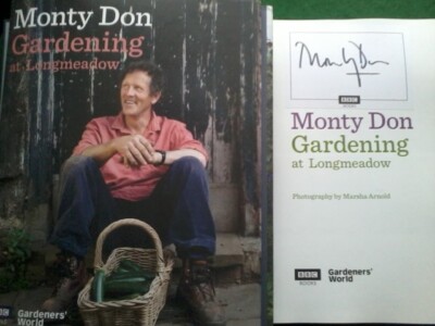 MONTY DON  *signed *GARDENING AT LONGMEADOWS. MONTY DON BBC BOOKS,H/B,2012.