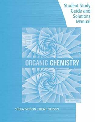 Student Study Guide and Solutions Manual for Brown/Iverson/Anslyn/Foote's - GOOD