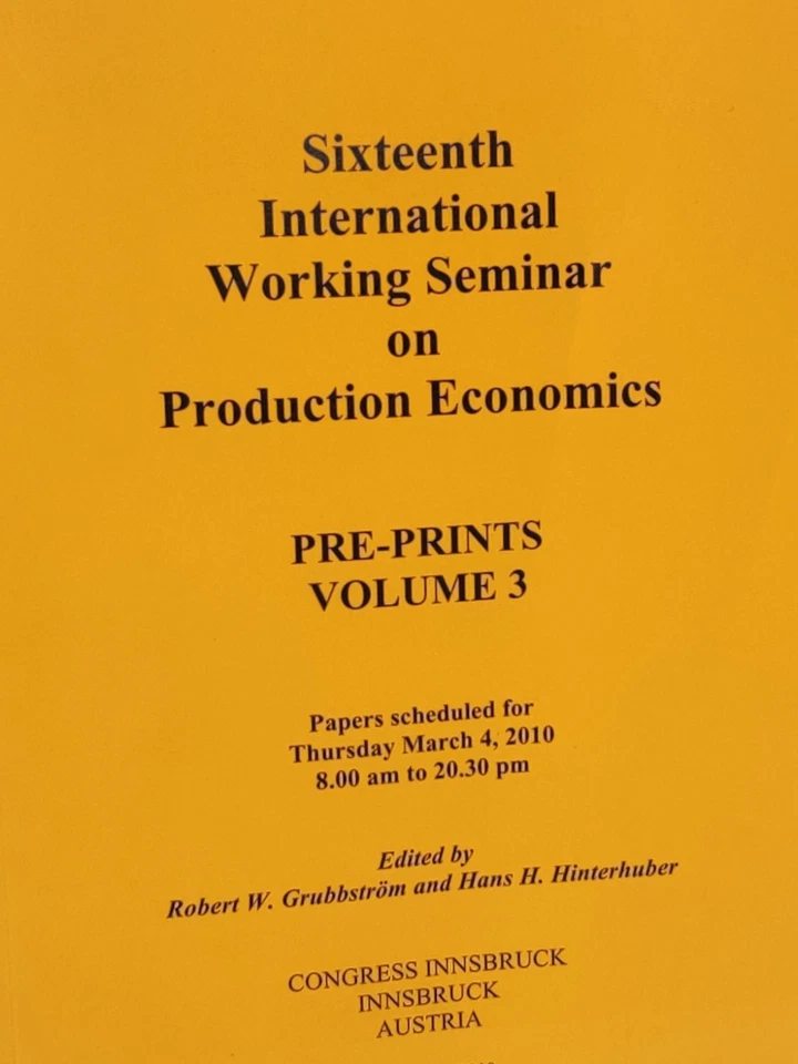 Innsbruck 2010 Seminar Pre-Prints Vol. 3 Seminar on Production Economics Busines - Image 2 of 4
