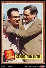 1962 Topps #140 Babe Ruth / Lou Gehrig NRM Yankees HOF COMMON VARIATION 5 - EX