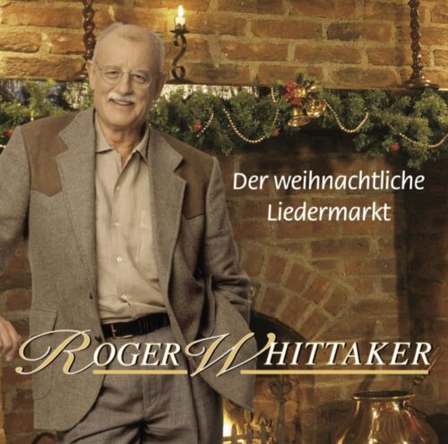 Roger Whittaker Der Weihnachtliche Liedermarkt (CD) (UK IMPORT) - 第 1/2 張圖片