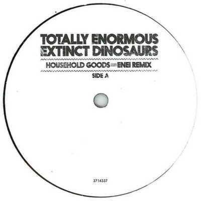 Totally Enormous Extinct Dinosaurs    Household Goods / Garden (Remixes)