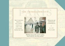 The Impressionists' Paris: Walking Tours of the Artists' Studios, Ho - VERY GOOD