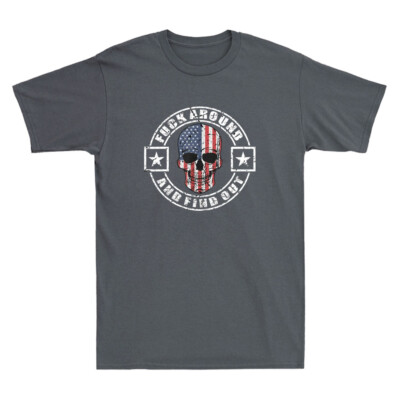 FxxK Around And Find Out Patriotic Distressed Skull Graphic Retro Men's T-Shirt