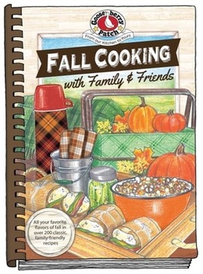 Fall Cooking with Family & Friends by Gooseberry Patch: Used