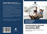 Amrut Bambawale (U. A.) | Antimikrobielle AktivitäT Von Propolis, Hebp,...