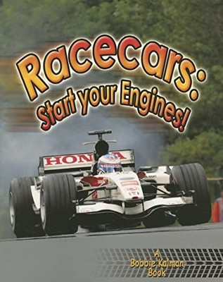 Racecars: Start Your Engines: - VERY GOOD