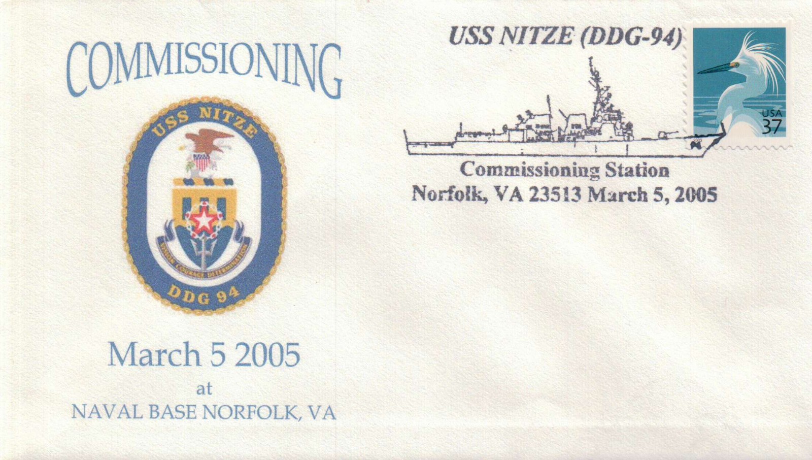 USS Nitze DDG 94, Commissioning Ceremony cover, pictorial pmk Norfolk VA 2005