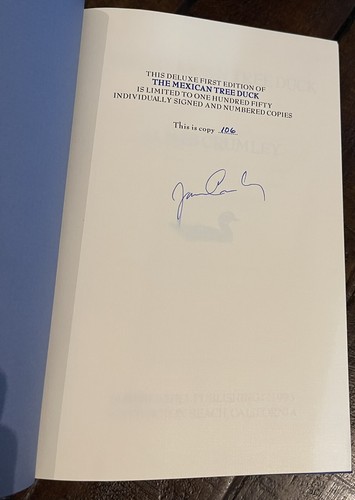 James Crumley THE MEXICAN TREE DUCK - Signed LTD Numbered - VF/VF - Cahill 1993 - Picture 2 of 3