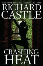Crashing Heat by Castle, Richard