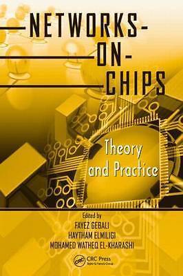 Networks-on-Chips: Theory and Practice (Embedded Multi-Core Systems) by 