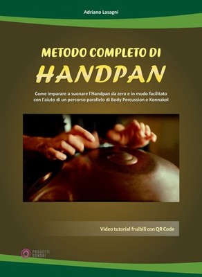 Handpan Komplettmethode. Mit QR Code - Lasagni Adriano