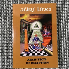 Architects of Deception by Jüri Lina,Paperba...