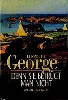 Denn sie betrügt man nicht: Inspector Lynleys 9. Fall vo... | Buch | Zustand gut