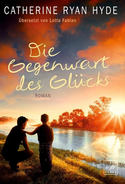 Die Gegenwart Des GlüCks Catherine Ryan Hyde Taschenbuch 286 S. Deutsch 2017-image
