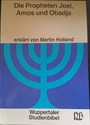 Wuppertaler Studienbibel, AT, Sonderausgabe, Der Prophet Joel, Buch R.Brockhaus