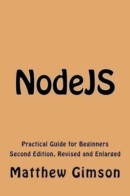 Matthew Gimson NodeJS (Taschenbuch) Programming Is Easy