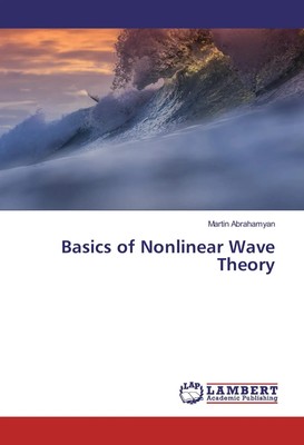 Martin Abrahamyan | Basics of Nonlinear Wave Theory | Taschenbuch | Englisch