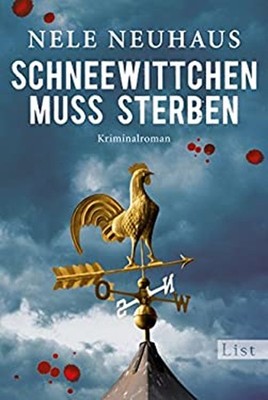 Schneewittchen Muss Sterben Nele Neuhaus