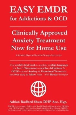 Adrian Radford Dhp Acc Hyp EASY EMDR for ADDICTIONS & OCD's (Taschenbuch)