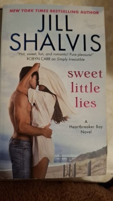 Sweet Little Lies : A Heartbreaker Bay Novel by Jill Shalvis (2016, Mass Market)
