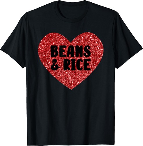 Beans and Rice I Love Beans and Rice Funny Food T-Shirt Hoodie