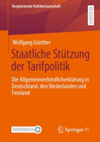 Staatliche Stützung Der Tarifpolitik Die Allgemeinverbindlicherklärung