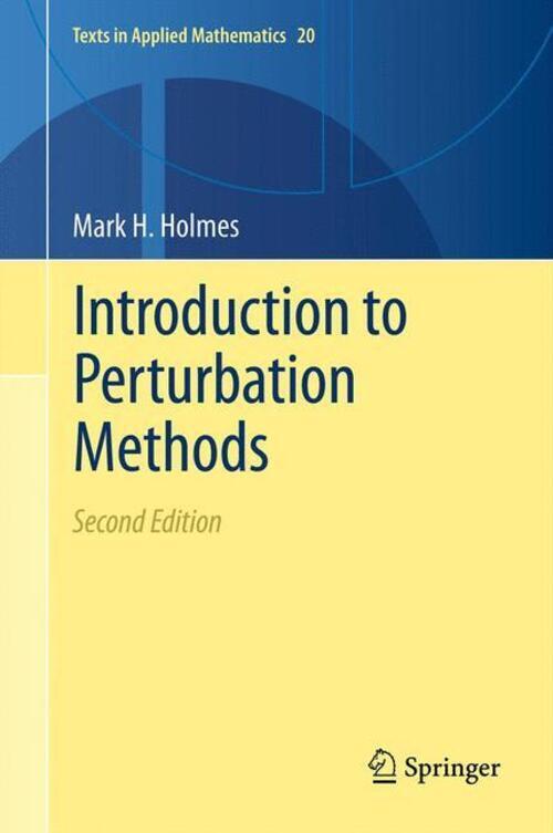 Thumbnail - Introduction To Perturbation Methods | Mark H. Holmes | Englisch |