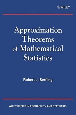 Approximation Theorems of Mathematical Statistics (Wiley Series in Probability