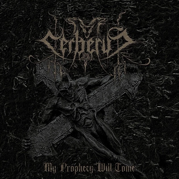 CERBERUS - My Prophecy Will Come DIGI-CD Black Metal - Bild 1 von 1