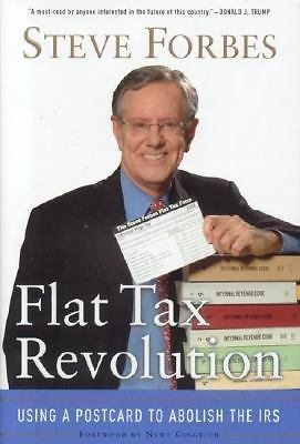 #ad Flat Tax Revolution: Using a Postcard to 9780895260406 Steve Forbes hardcover $4.07