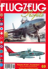 Flugzeug Profile 69 Republic RF-84F Thunderflash, Flugzeug-Modellbau/Bundeswehr