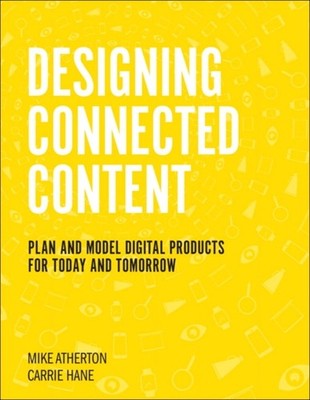DESIGNING CONNECTED CONTENT by Carrie Hane Limp / Vinyl Self Help Business