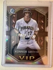 Konnor Griffin 2025 Bowman Chrome VIP Insert Rookie RC VIP-20 PGH Pirates Card